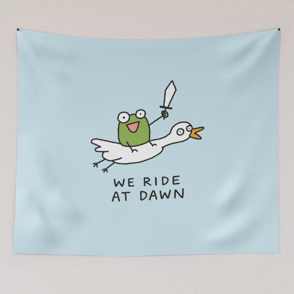 Item preview, We Ride At Dawn Funny Meme designed and sold by NQArtist.