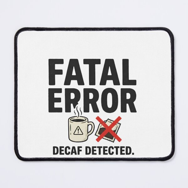 Item preview, Fatal Error  designed and sold by ERVNR.