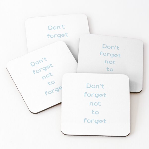 Item preview, Dont Forget Not To Forget Funny Typography Quote designed and sold by rich-moda.