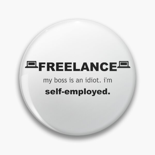 Item preview, WhumbleCo Funny Freelance Gift | My boss is an idiot designed and sold by WhumbleCo.