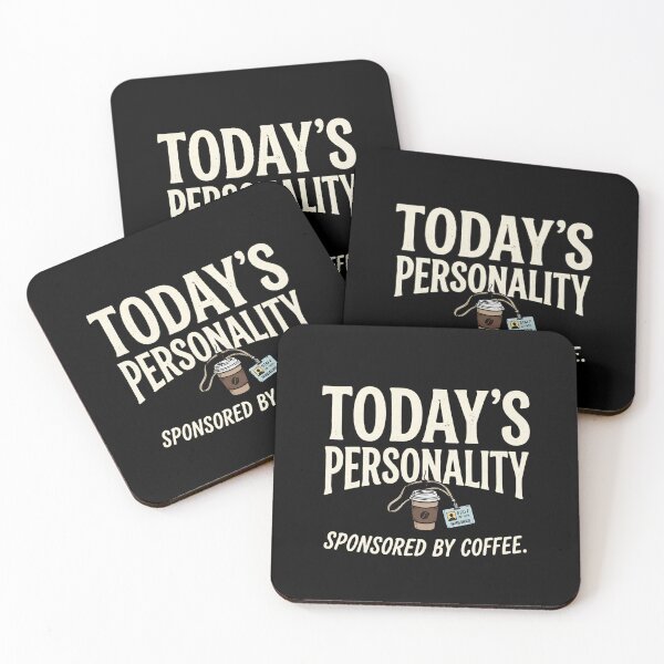 Item preview, Today’s Personality Sponsored by Coffee designed and sold by ERVNR.