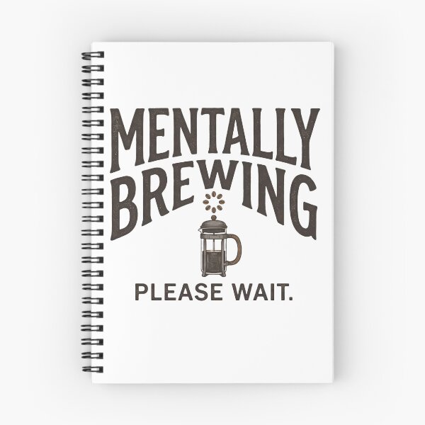 Item preview, Mentally Brewing Please Wait Coffee  designed and sold by ERVNR.