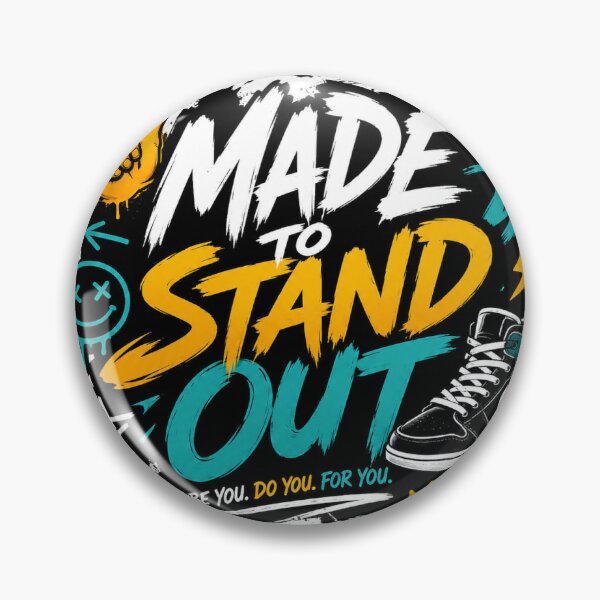 Item preview, Made to stand out designed and sold by Municarts.