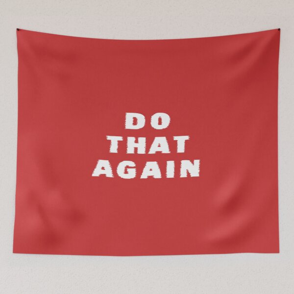 Item preview, Malcolm Todd Do That Again designed and sold by yourbrothersmom.
