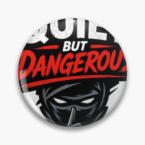 Item preview, Quiet But Dangerous designed and sold by MR4me.