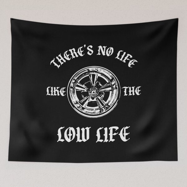 Item preview, Theres No Life Like The Low - Lowrider, Kustom, Hot Rod, Muscle Car designed and sold by Elegant Customs.