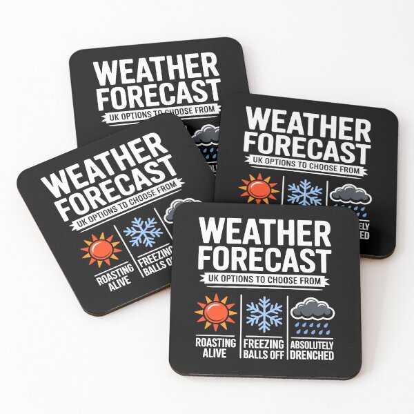 Item preview, UK Weather Forecast Roasting Freezing or Drenched Funny British Gift designed and sold by Say It With Ink.