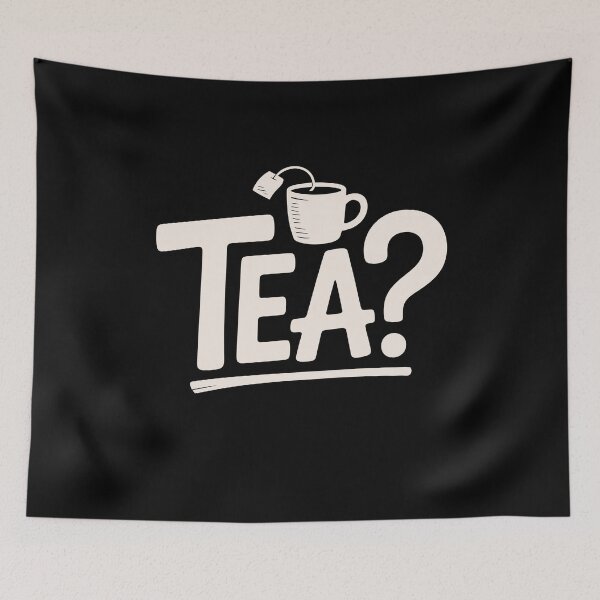 Item preview, Tea Question Funny British Tea Lover Gift designed and sold by Say It With Ink.