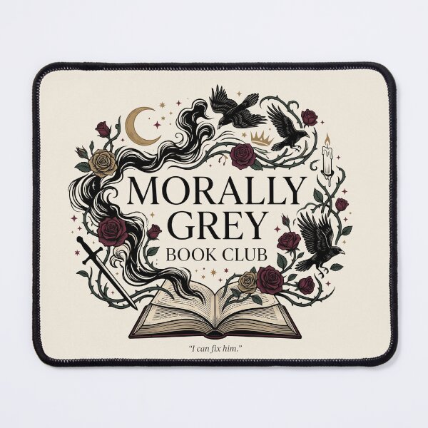 Item preview, Morally Grey Book Club BookTok Dark Romance Reader designed and sold by Whimwick.