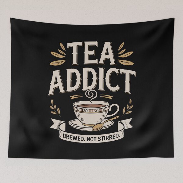 Item preview, Tea Addict Brewed Not Stirred Funny British Tea Lover Gift designed and sold by Say It With Ink.