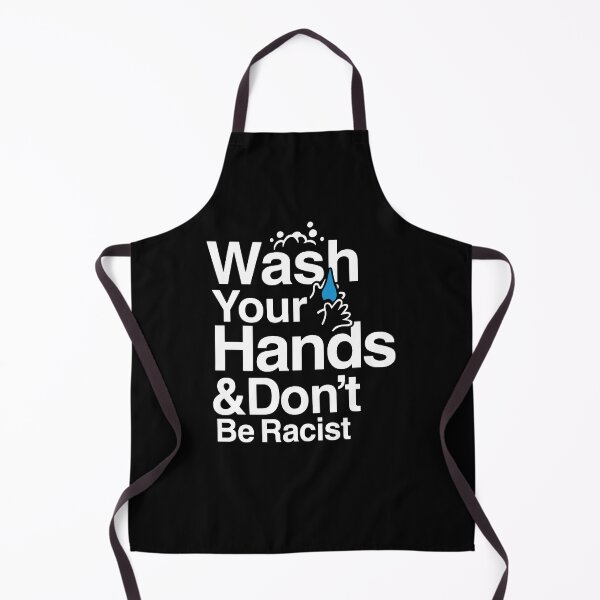 Item preview, Wash Your Hands and Don't Be Racist designed and sold by courtneyliddle.