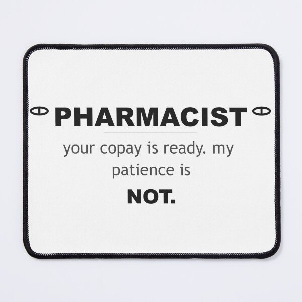 Item preview, WhumbleCo Funny Pharmacist Gift | Your copay is ready designed and sold by WhumbleCo.