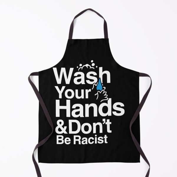 Item preview, Wash Your Hands and Don't Be Racist designed and sold by cynthiasenson.