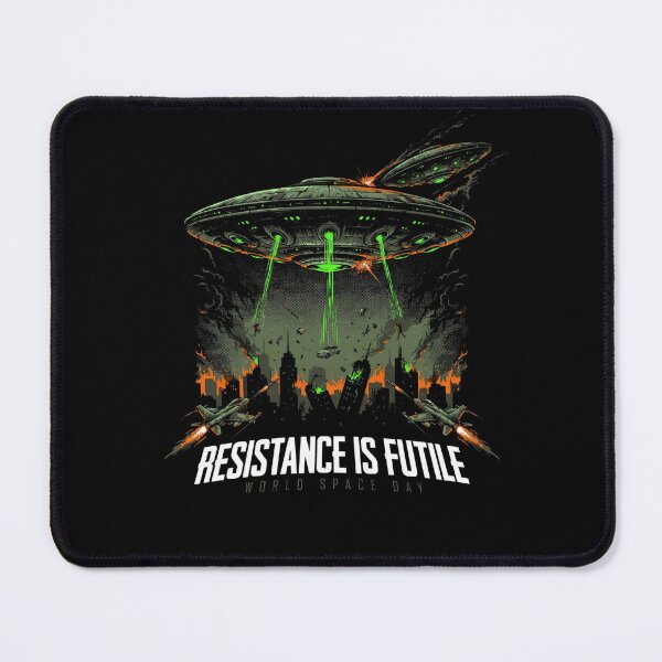 Item preview, Resistance Is Futile World Space Day Alien Invasion UFO Attack T-Shirt v1 designed and sold by DarylWelsh2024.