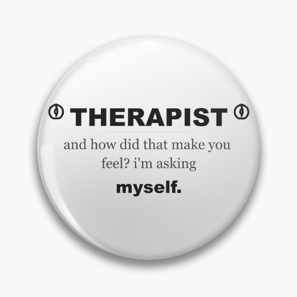 Item preview, WhumbleCo Funny Therapist Gift | And how did that make you feel? I'm asking myself designed and sold by WhumbleCo.