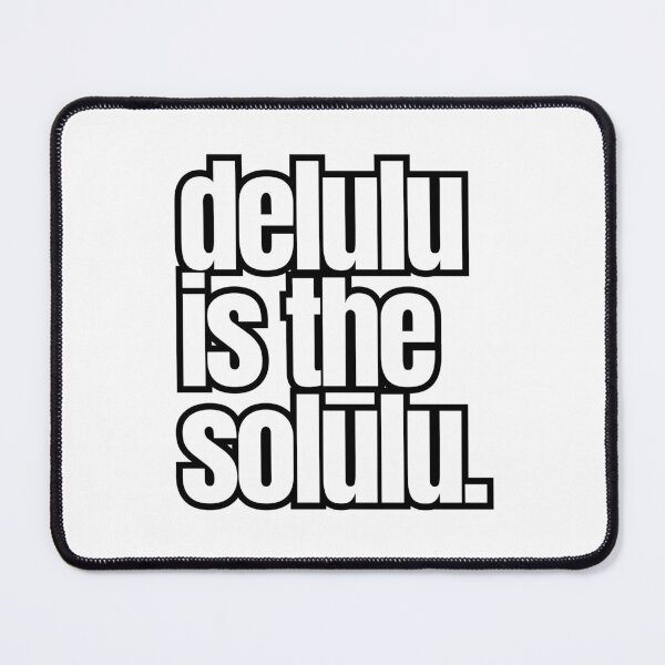 Item preview, Delulu Is the Solulu. | Funny Gen Z Meme | Minimalist Typography Shirt designed and sold by OveloStudios.