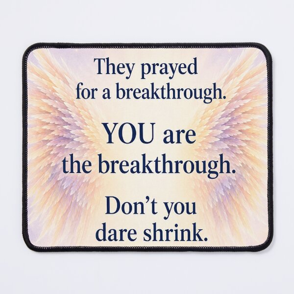 Item preview, They Prayed For a Breakthrough You Are It designed and sold by AngelLighthouse.