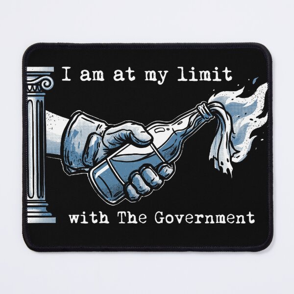 Item preview, At My Limit With The Government Vintage Anarchist Molotov designed and sold by AdyKurniawan.