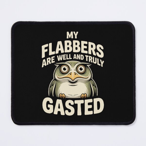 Item preview, My Flabbers Are Well and Truly Gasted Funny British Owl Gift designed and sold by Say It With Ink.
