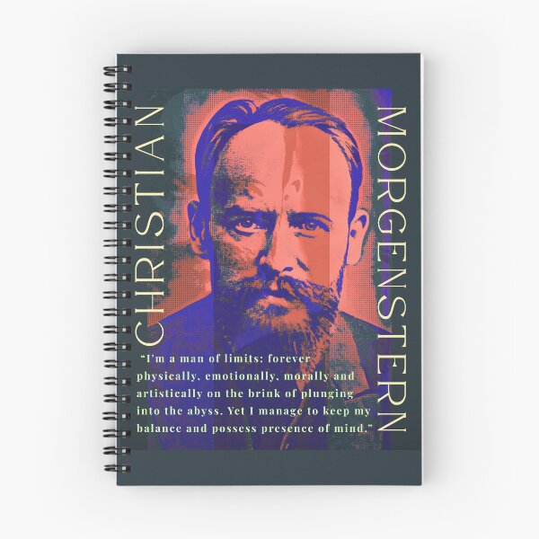 Item preview, Christian Morgenstern: I'm a man of limits: forever physically, emotionally, morally and artistically on the brink of plunging into the abyss. Yet I manage to keep my balance designed and sold by artbleed.