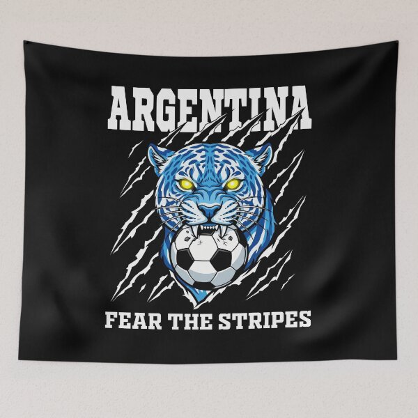 Item preview, ARGENTINA - FEAR THE STRIPES - FIFA WORLD CUP designed and sold by KEF Custom.