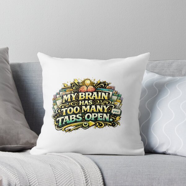 Item preview, My Brain Has Too Many Tabs Open Sticker | Funny Overthinking Quote Decal for Students, Coders & Multitaskers designed and sold by Pixel Rush.