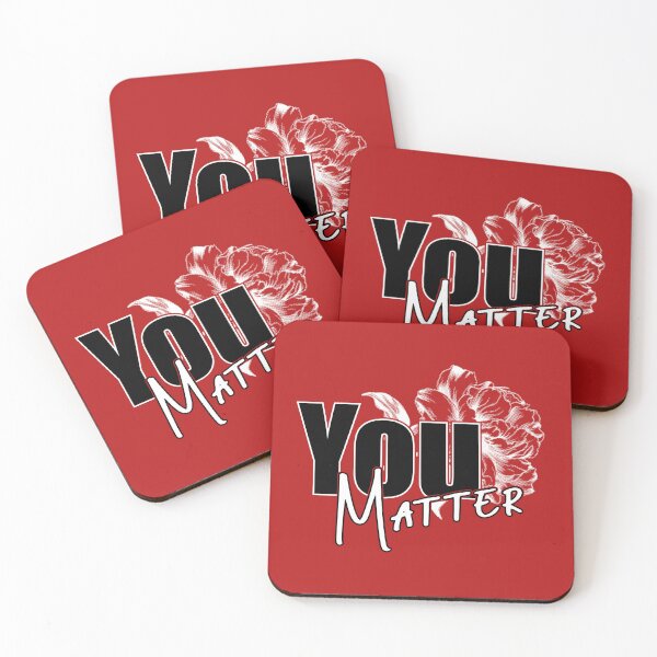 Item preview, You Matter - Flower designed and sold by ZZDeZignZ.