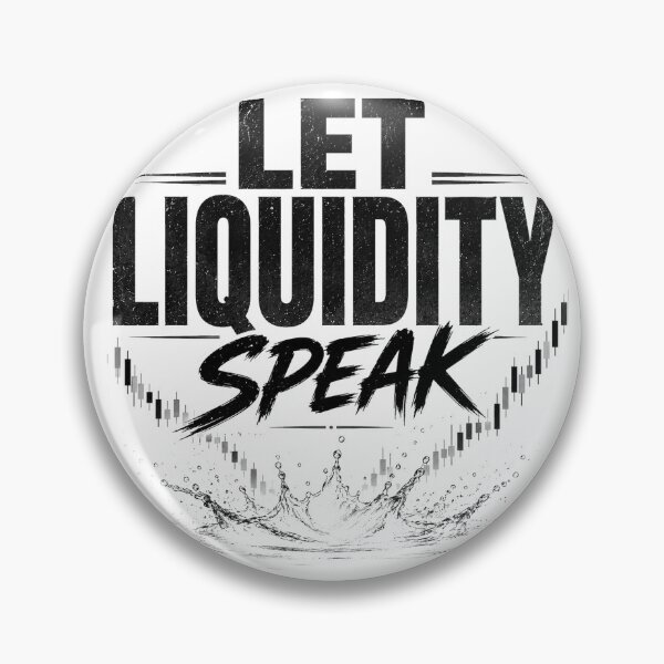 Artikelvorschau, Lass die Liquidität sprechen – Forex-Trading-Denkweise entworfen und verkauft von SmartMoneyMugs .