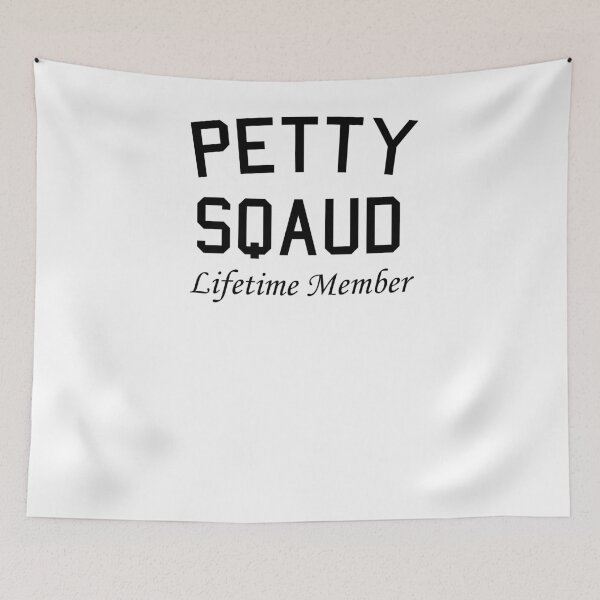 Item preview, Petty Squad Lifetime Member designed and sold by JukeLox.
