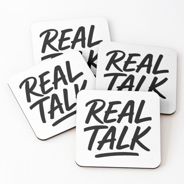 Item preview, Real talk  designed and sold by coopsm8.