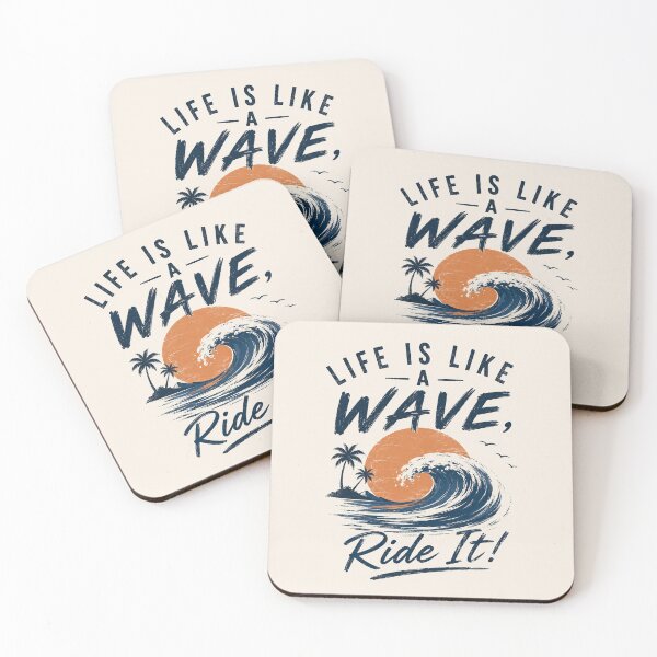 Item preview, Life Is Like A Wave, Ride It designed and sold by LoudMouthArt.