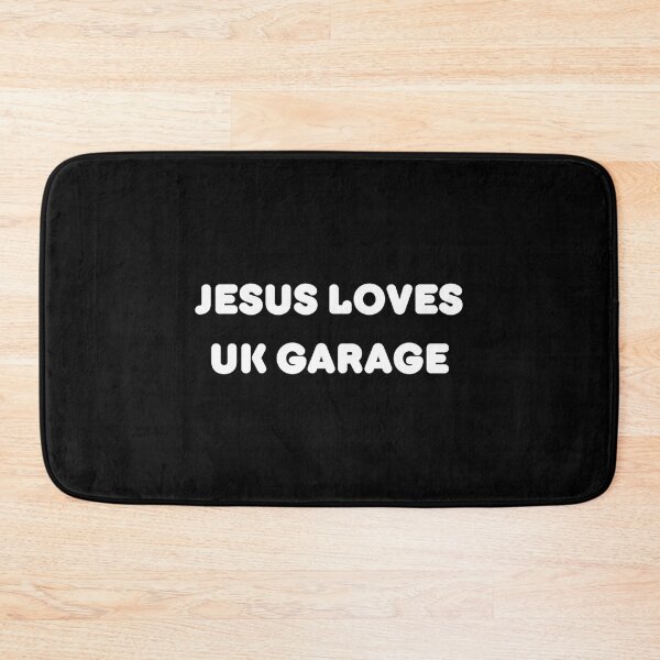 Item preview, Jesus Loves Uk Garage  designed and sold by karolabdalie.