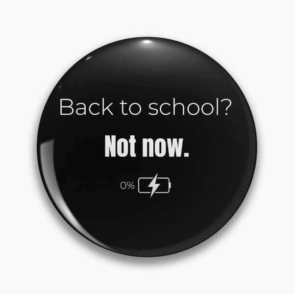 Item preview, Back to school not now funny teacher buttery design designed and sold by GrafenAcademy.