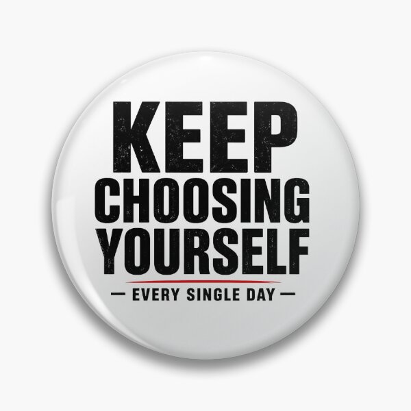 Item preview, Keep Choosing Yourself Every Single Day | Bold Motivational Typography designed and sold by Lovestickerco.