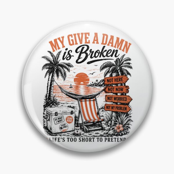 Item preview, My Give A Damn Is Broken Too Old To Care Beach designed and sold by elongatedjazz.