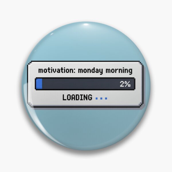 Item preview, Monday Motivation Loading designed and sold by Icareis-Studios.