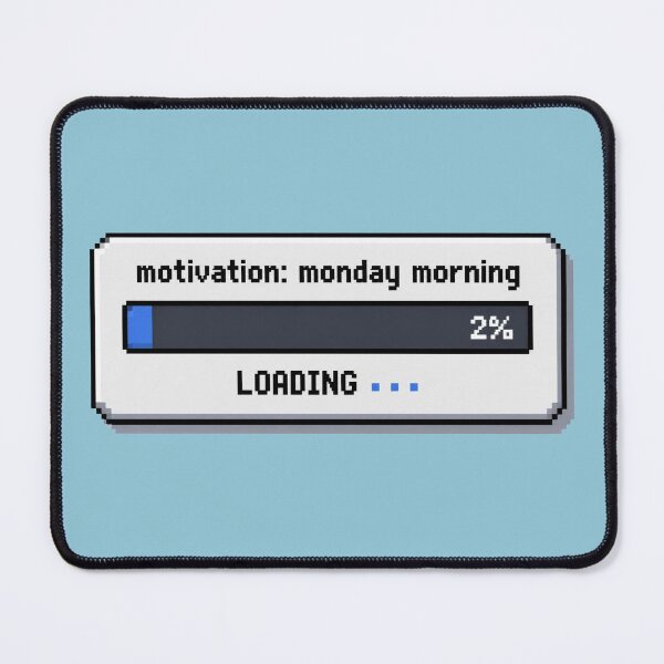 Item preview, Monday Motivation Loading designed and sold by Icareis-Studios.