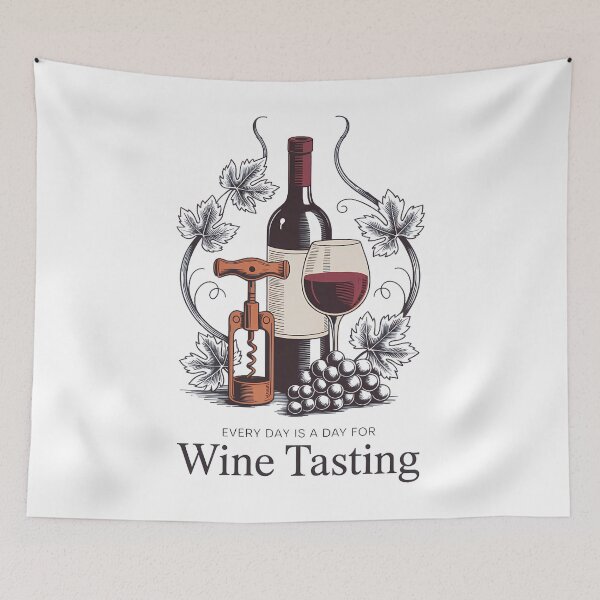 Item preview, Every Day Is A Day For Wine Tasting Drinking Elegance Print designed and sold by SapfireStuArt.