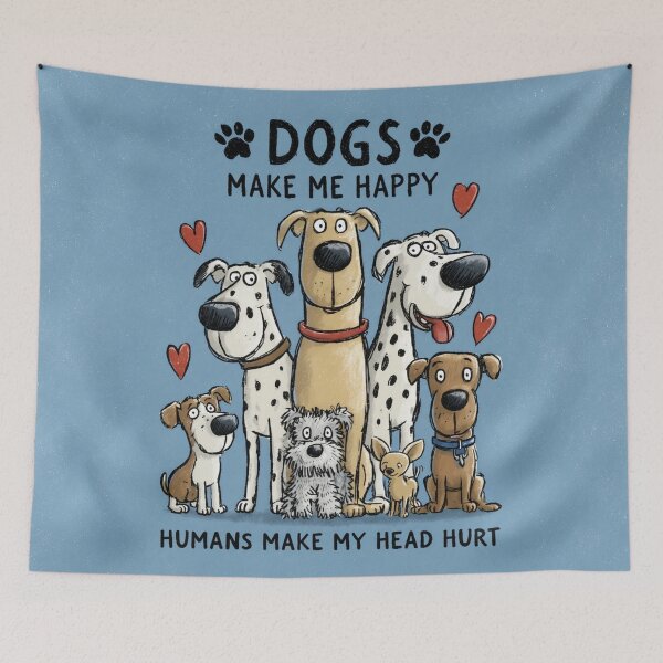 Item preview, Dogs Make Me Happy Humans Make My Head Hurt designed and sold by RebenCantik.