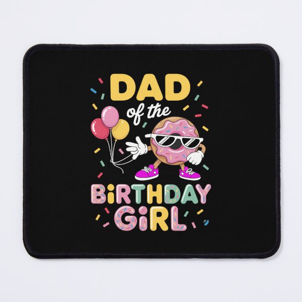 Item preview, Dad Of The Birthday Girl Dabbing Donut Fathers Day designed and sold by SapfireStuArt.