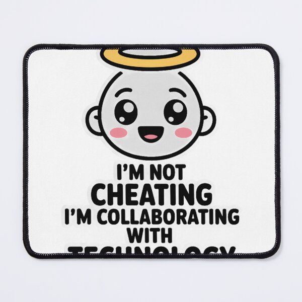 Item preview, I'm Not Cheating I'm Collaborating With Technology designed and sold by Bianca Oltean.