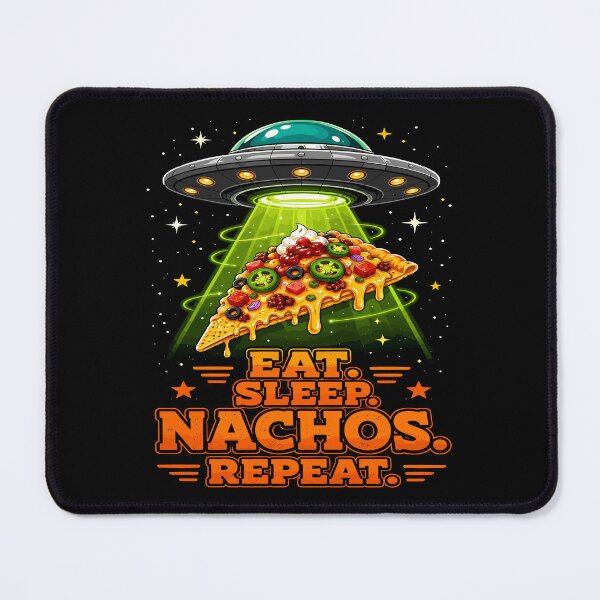 Item preview, Eat Sleep Nachos Repeat Funny Alien UFO Food Humor designed and sold by JasKei-Designs.