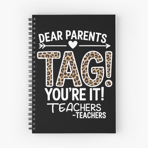 Item preview, Dear Parents Tag You're It Love Teachers Last Day of School  designed and sold by SapfireStuArt.