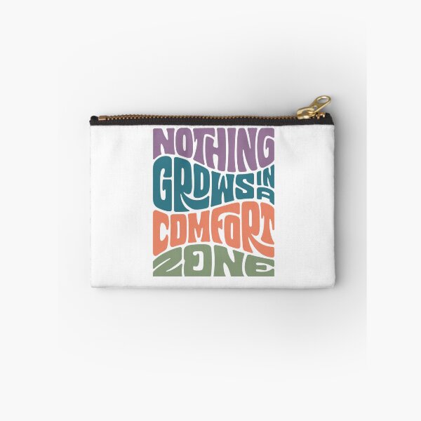 Item preview, Nothing grows in a comfort zone designed and sold by Side Quest Co..