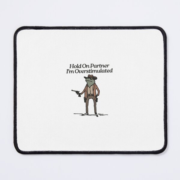 Item preview, Hold-On-Partner-I'm-Overstimulated designed and sold by PeaceTypo.