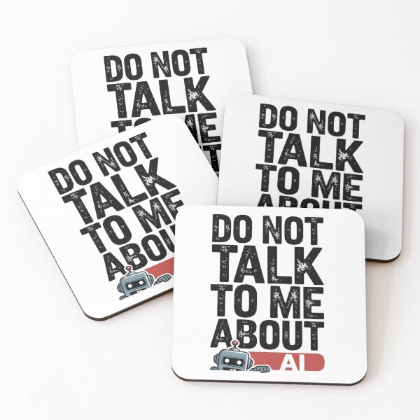 Aperçu de l'œuvre Do Not Talk To Me About AI Sarcastic Robot créée et vendue par Bianca Oltean.
