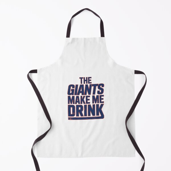 Item preview, The Giants Make Me Drink – Funny Sports Fan designed and sold by PeaceTypo.