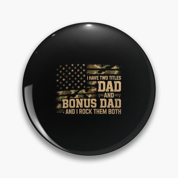 Item preview, I Have Two Titles Dad And Bonus Dad Patriotic Family Design designed and sold by msaloyach.
