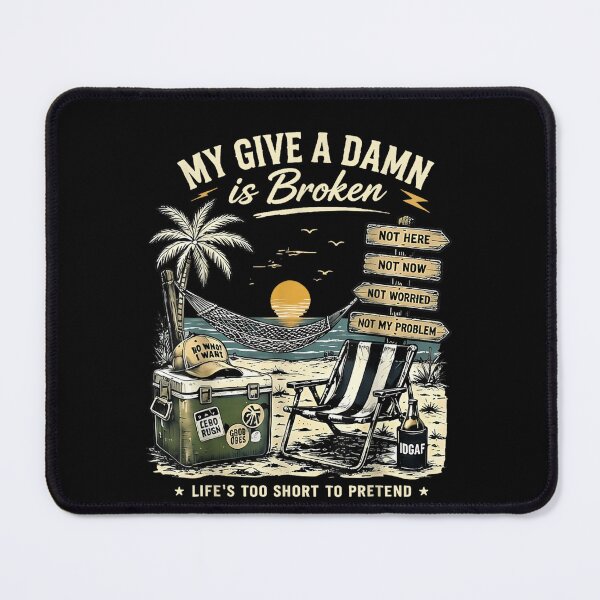 Item preview, My Give A Damn is Broken Life Too Short to Pretend Vintage designed and sold by Juansustait.