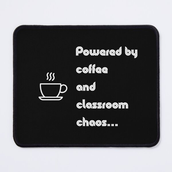 Item preview, Powered by Coffee and Classroom Chaos Funny Teacher designed and sold by GrafenAcademy.
